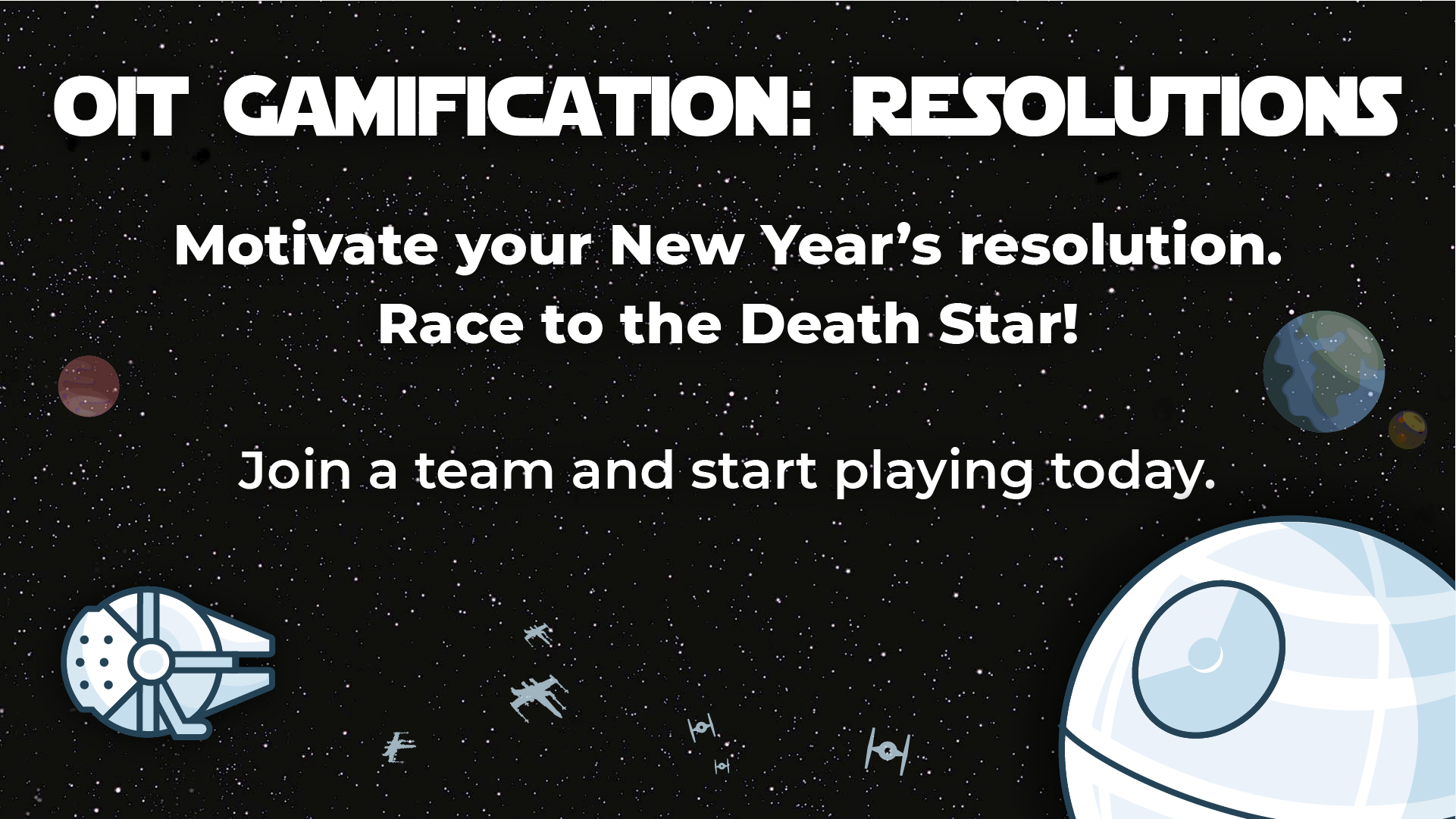 "OIT Gamification: Resolutions" Join Today Graphic