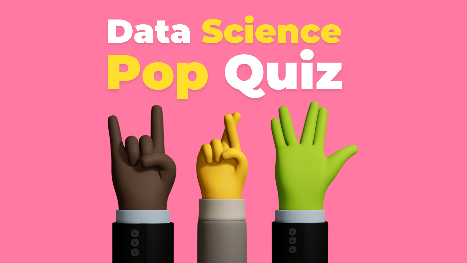 Image of hands raised under the words "Pop Quiz"