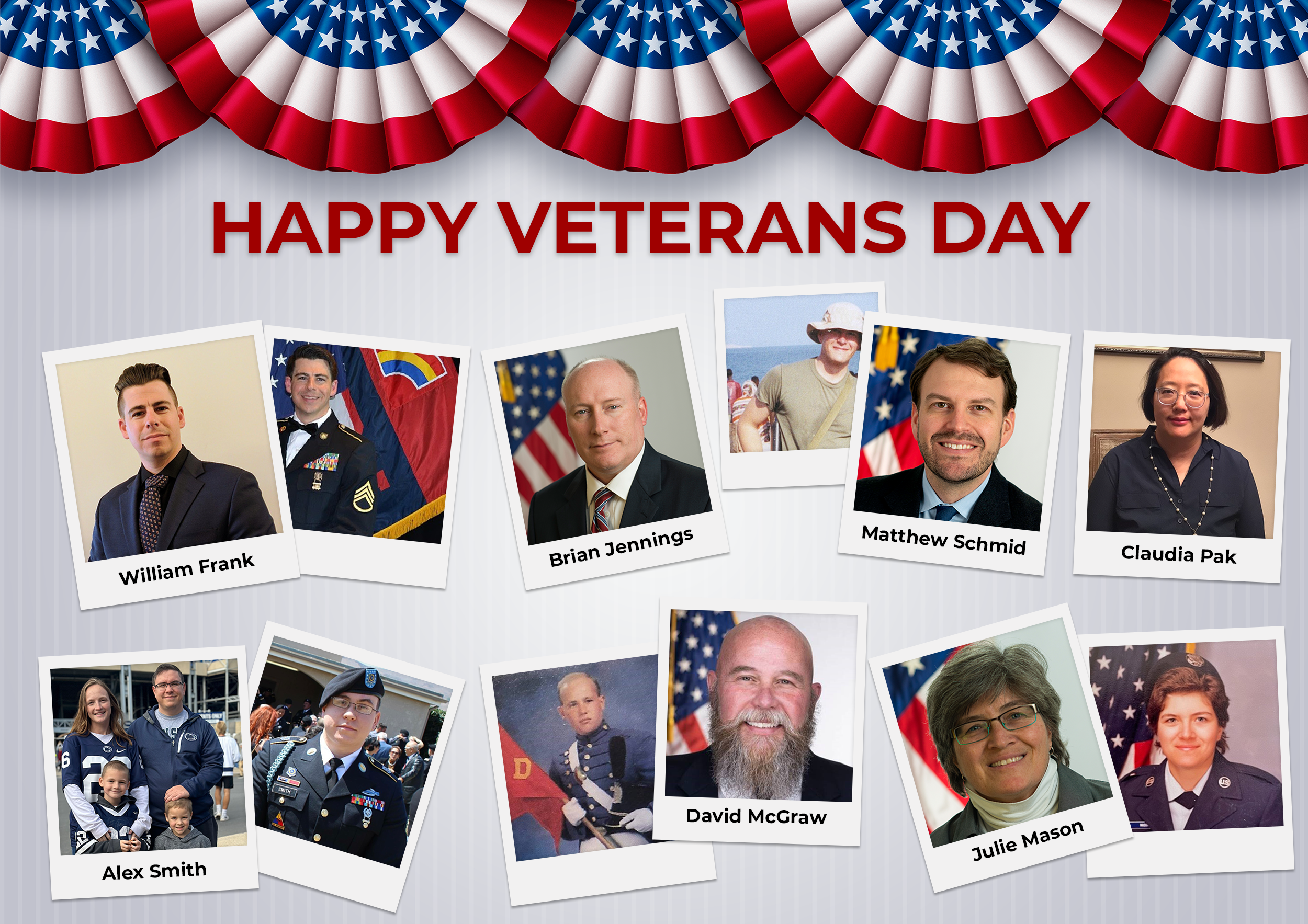 Graphic with title "Happy Veterans Day" featuring Polaroid-style photos of OIT employees William Frank, Brian Jennings, Matthew Schmid, Claudia Pak, Alex Smith, David McGraw, and Julie Mason.