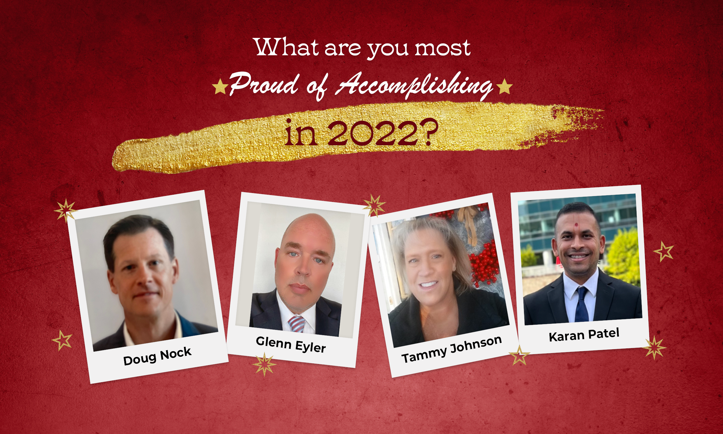 Red banner reading "What are you most proud of accomplishing in 2022?" with photos of OIT staff Doug Nock, Glenn Eyler, Tammy Johnson, and Karan Patel