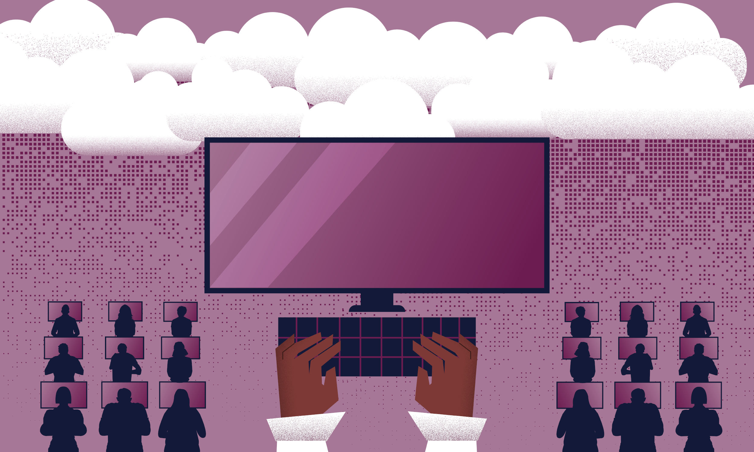 Graphic of large hands on a computer keyboard with a wide screen with 18 silhouettes of people working on computers to the left and right and clouds on top