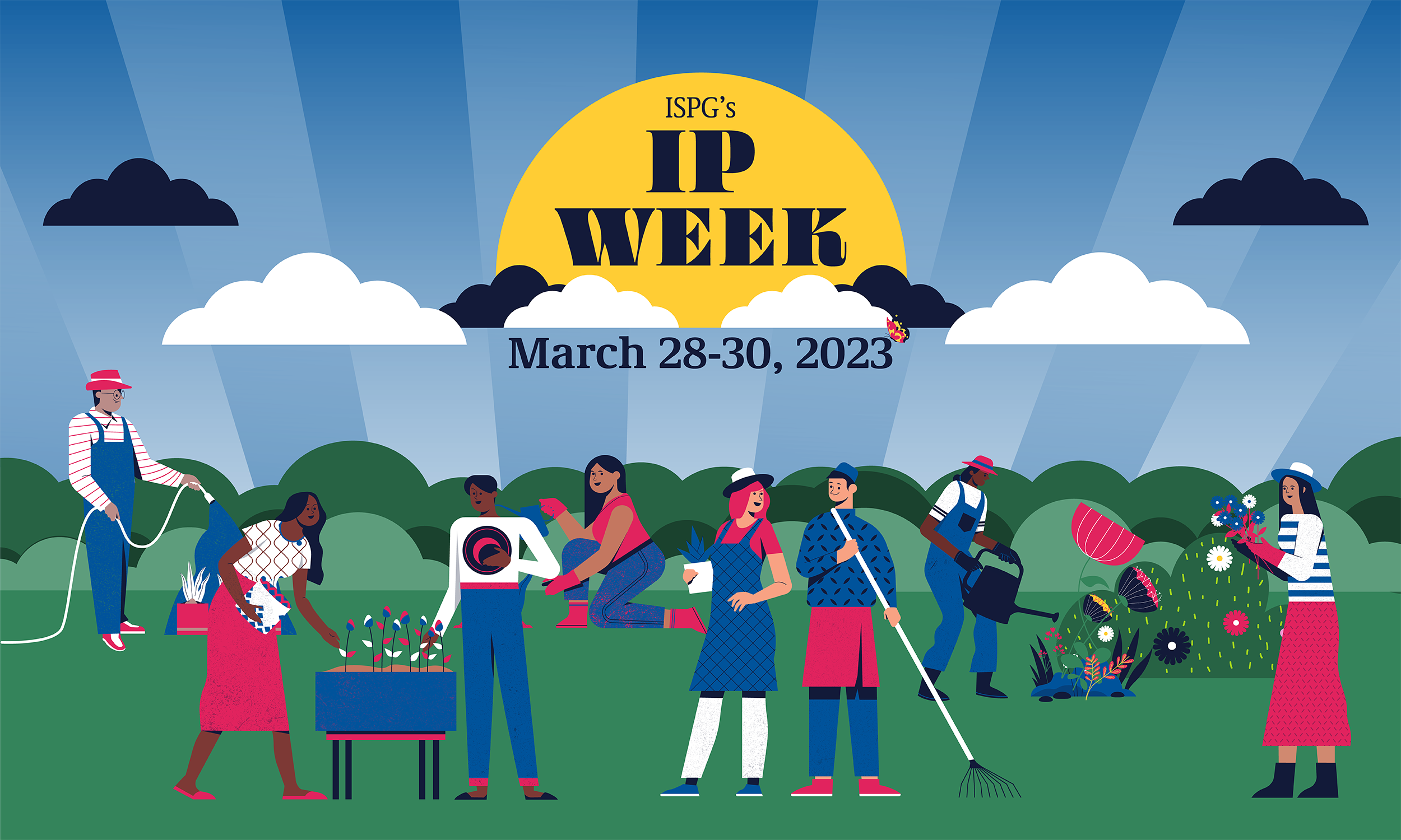 Graphic of group of people gardening under partly cloudy skies with text reading "ISPG's IP Week, March 28-30, 2023