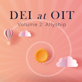 DEI at OIT Volume 2: Allyship