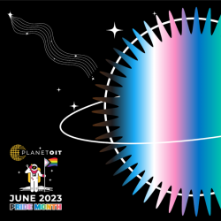 Rainbow orb with satellite and stars in the background. An astronaut holds up a Progress Pride flag over words "PlanetOIT Pride Month June 2023."