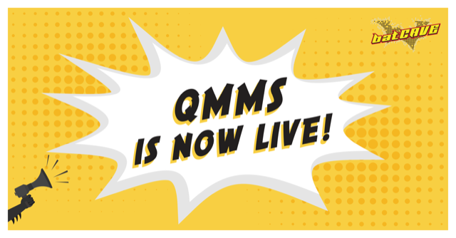 Megaphone with splash talk bubble saying "QMMS is now live!"