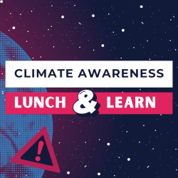 Climate Awareness Lunch & Learn on May 28