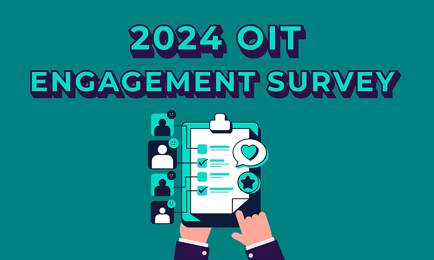 2024 OIT Engagement Survey Graphic with Survey Board